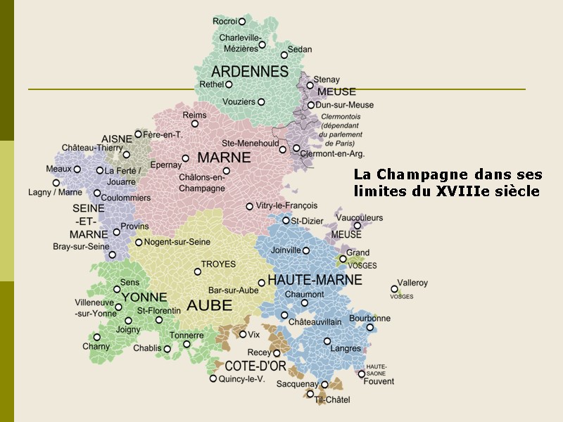 La Champagne dans ses  limites du XVIIIe siècle